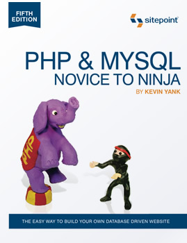 PHP & MySQL: Novice to Ninja, 5th Edition 